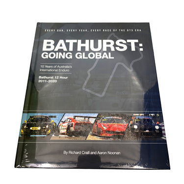 Bathurst Going Global 12 Hour - Hard Cover Book